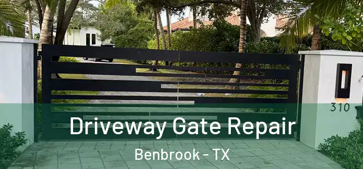 Driveway Gate Repair Benbrook - TX