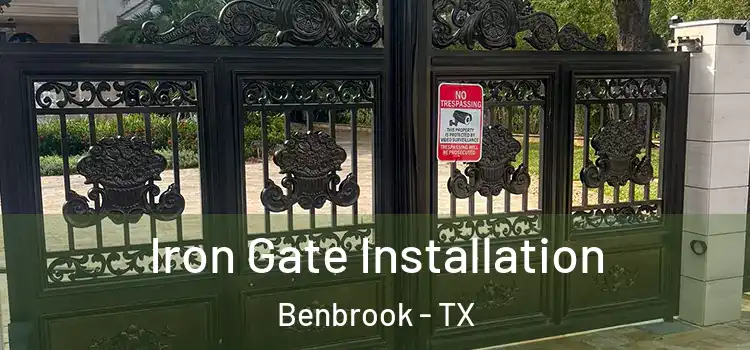 Iron Gate Installation Benbrook - TX