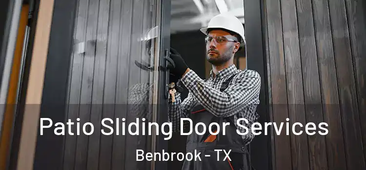 Patio Sliding Door Services Benbrook - TX